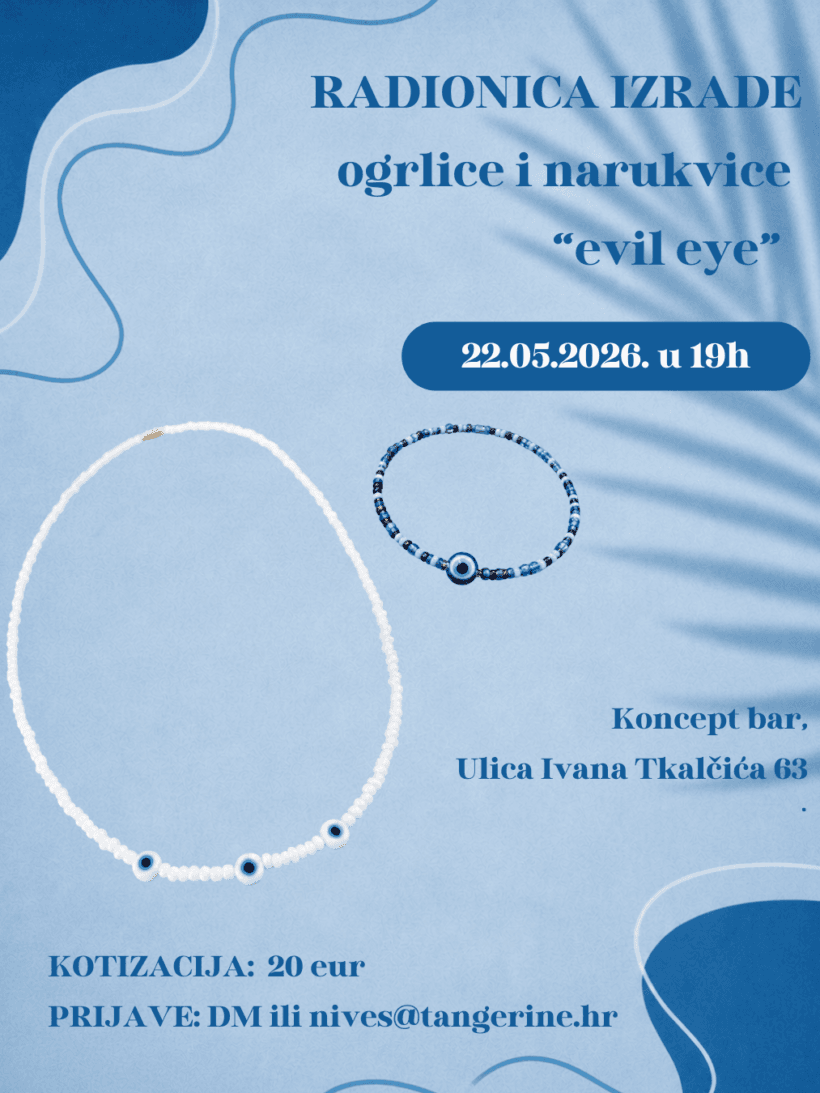 Radionica izrade Evil Eye ogrlice i narukvice