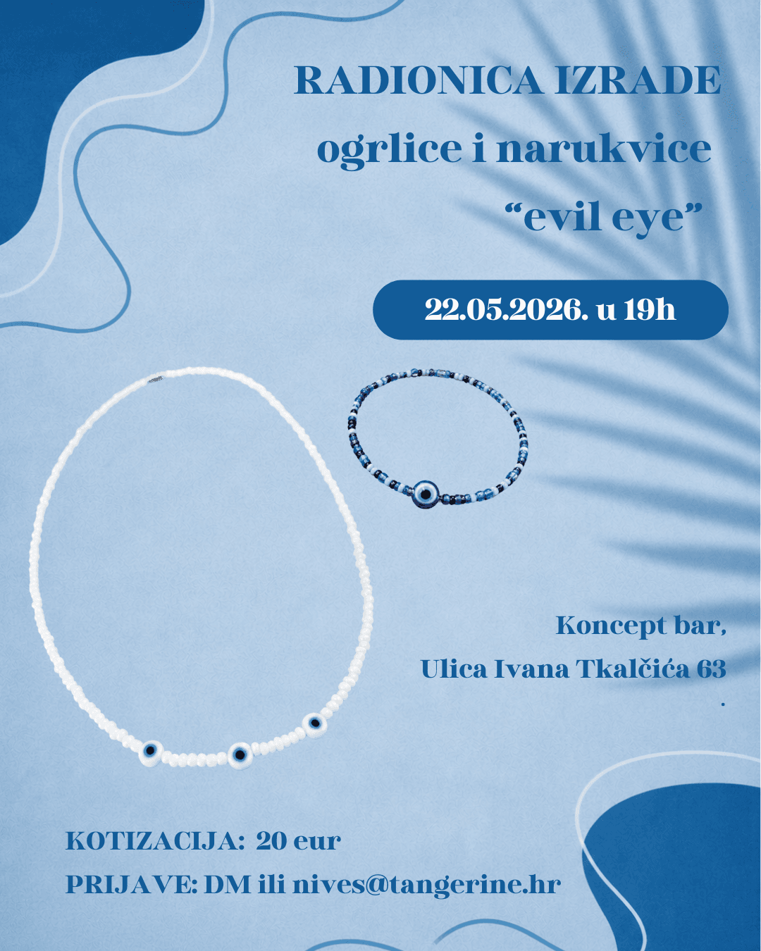 Radionica izrade Evil Eye ogrlice i narukvice